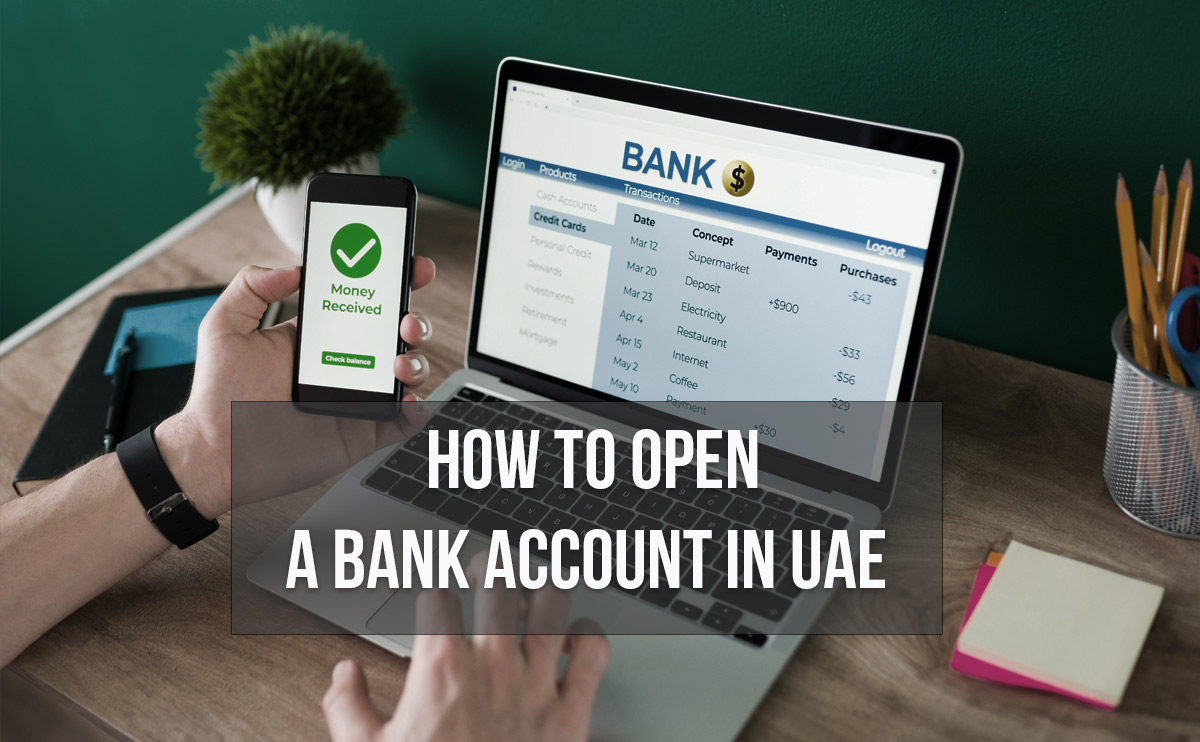 How to open a bank account in UAE