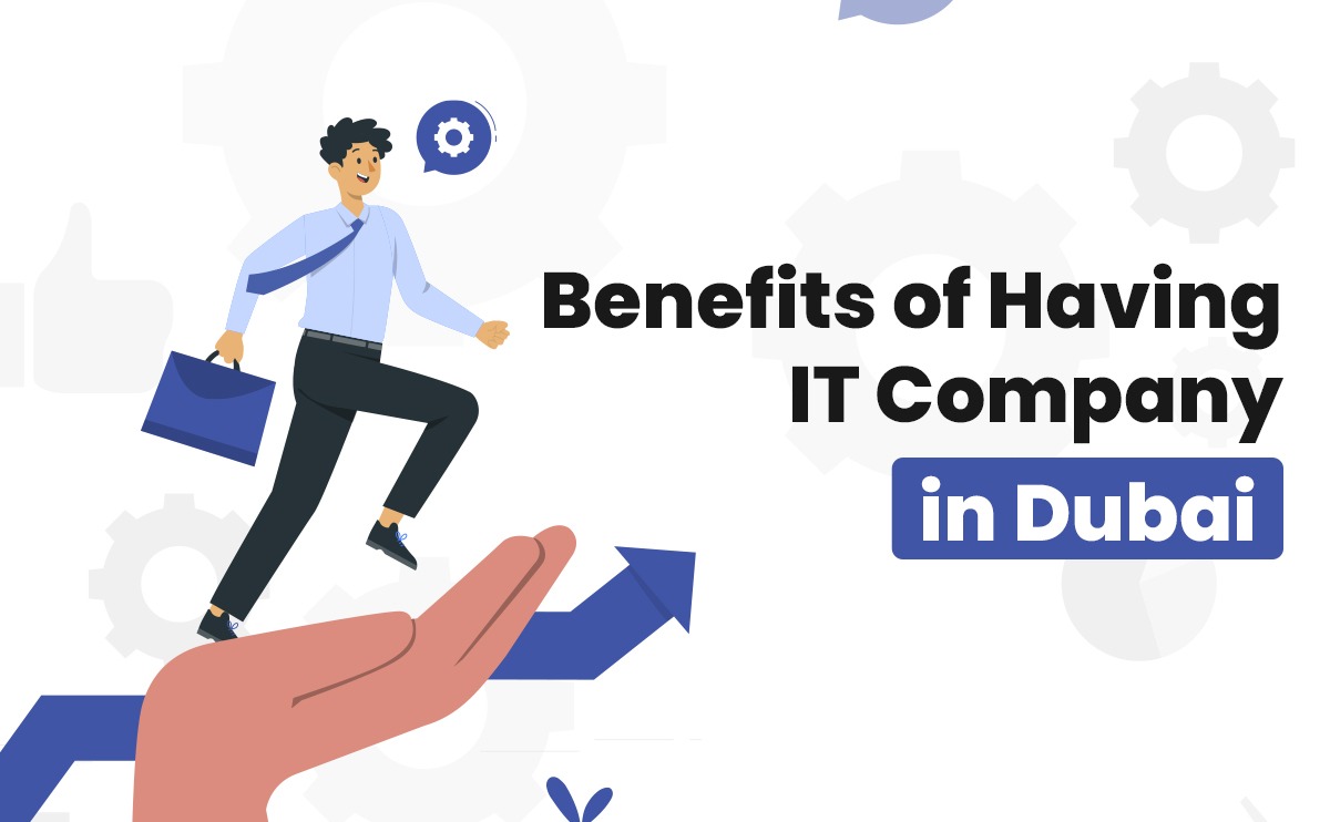 Benefits of Having IT Company