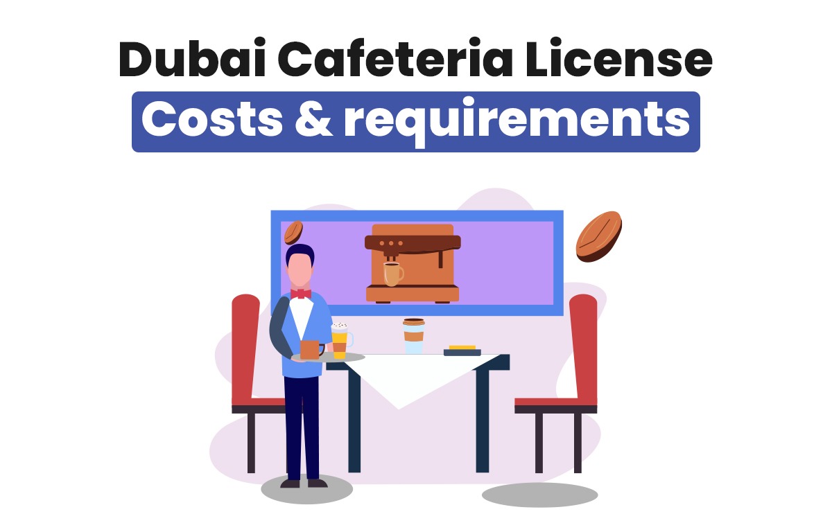 Dubai Cafeteria License