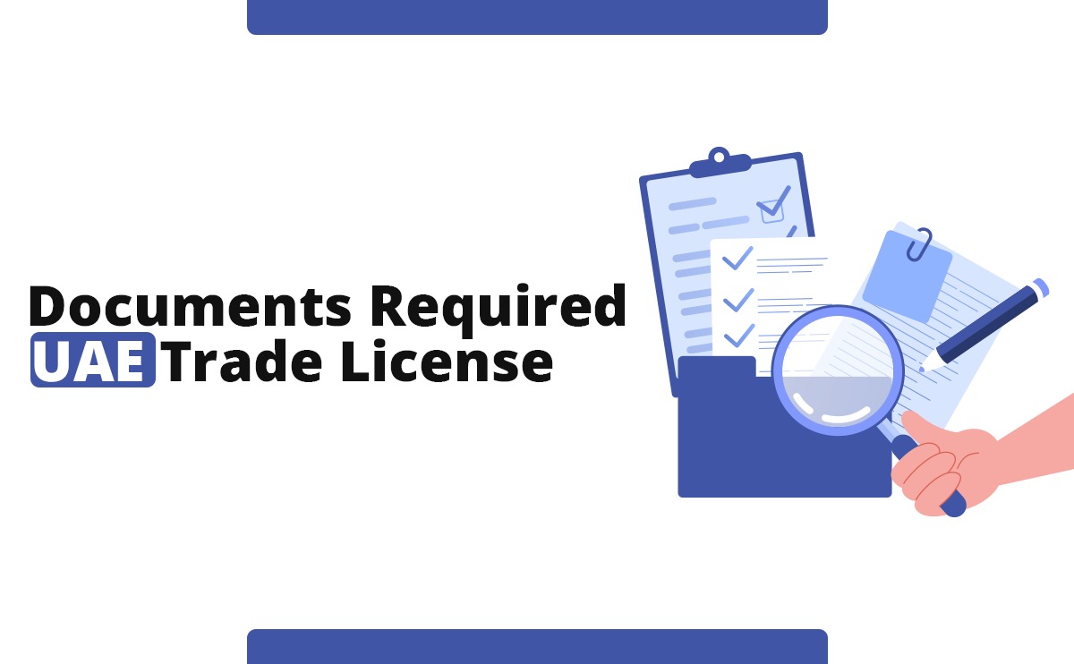 Documents required UAE Trade license