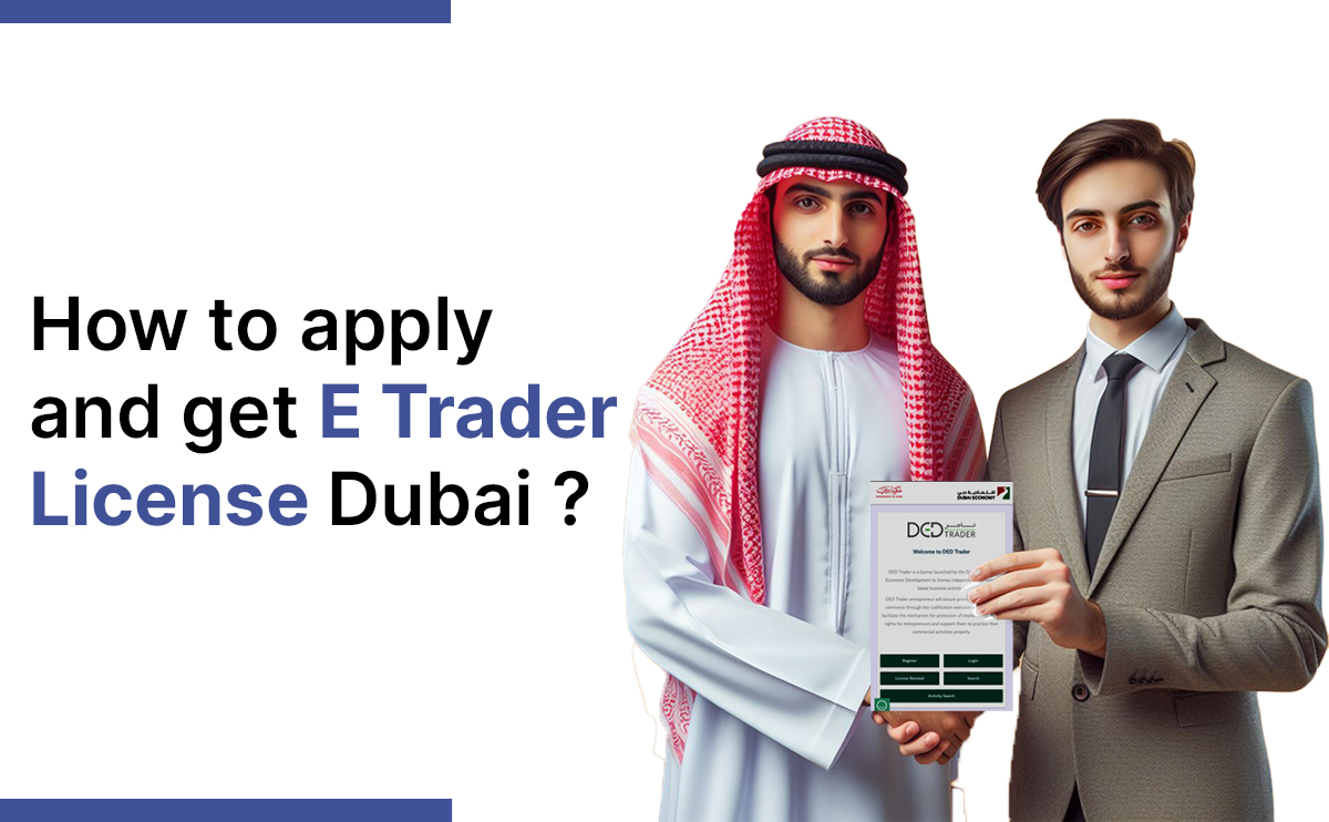 E Trader License Dubai